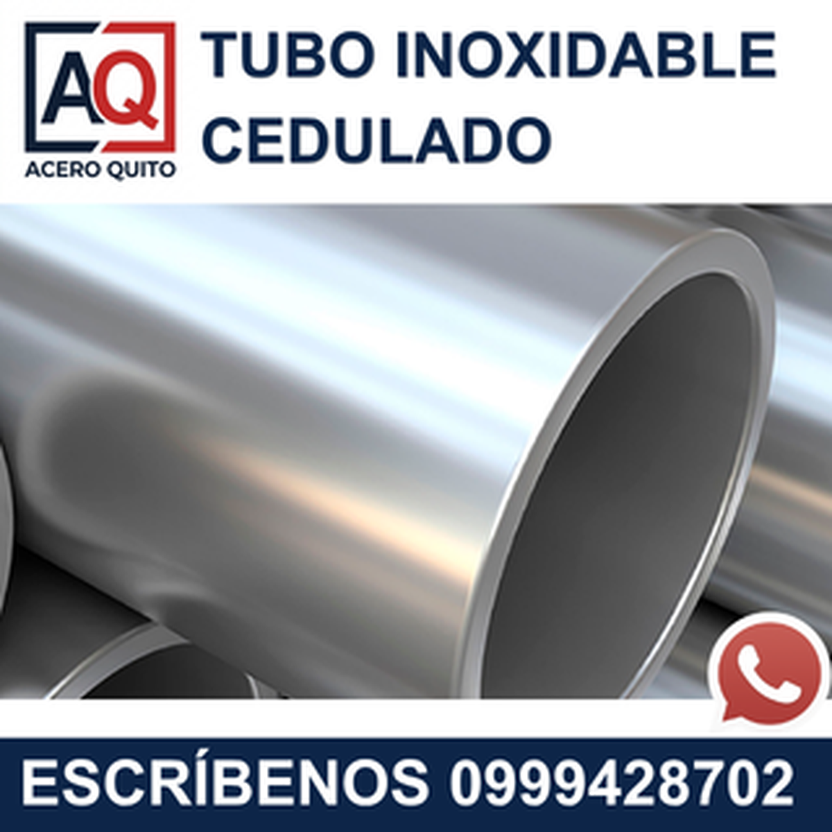 Tubo Cédula de Acero Inoxidable Quito
